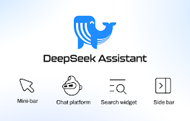 DeepSeek Assistant: AI Chat, Minibar, SidePanel &amp; Search