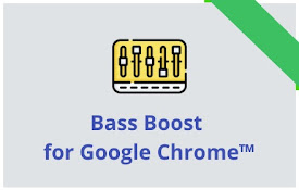 适用于Google Chrome™的Bass Boost