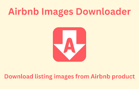 Airbnb 图片下载器