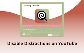 Focusing YouTube - 无干扰的 YouTube