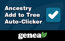 Genea Ancestry Add To Tree Auto-Clicker