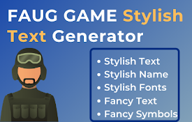 FAUG Stylish Text Generator