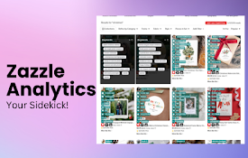 Zazzle Analytics for Research, Analytics, Optimization, Reporting and More
