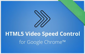 适用于Google Chrome™的HTML5视频速度控制