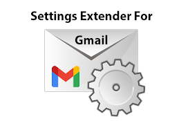 Gmail Settings Extender