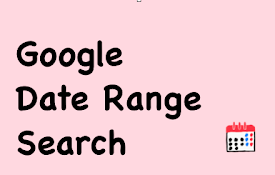 Google date range search