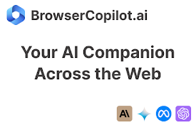 BrowserCopilot - Your AI Copilot Across the Web