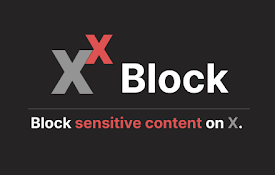 XBlock | Block Porn &amp; Sensitive Content on X and Twitter