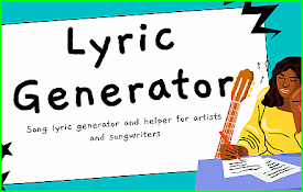 Lyric Generator - Lyric Builder