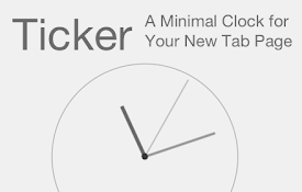 Ticker: A Minimal Clock for Your New Tab Page