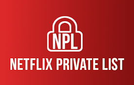 Netflix Private List