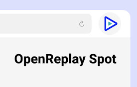 OpenReplay Spot - Record &amp; Report Bugs