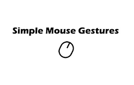 Simple Mouse Gestures