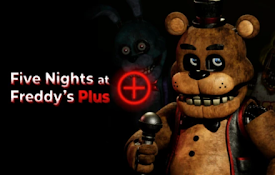 五晚上弗莱迪加 - FNAF Plus
