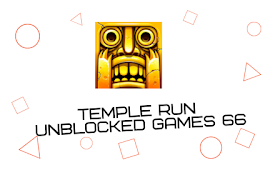 Temple Run Unblocked
