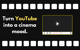Turn Off :Cinema Mode
