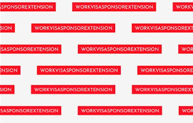 Work Visa Sponsors Extension