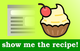 Show Me The Recipe!