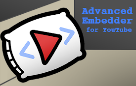 Advanced Embedder for YouTube