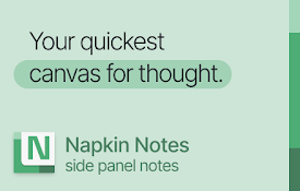 Napkin Notes • Side panel notes