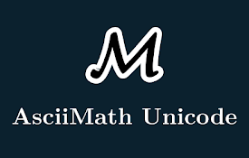 Ascii Math Unicode
