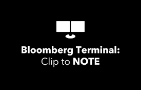 Bloomberg Terminal: Clip to NOTE