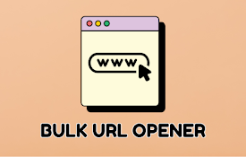 Bulk URL Opener - Open Multiple URLs or Search Queries