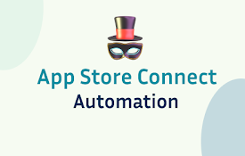 MagicScript: App Store Connect Automation