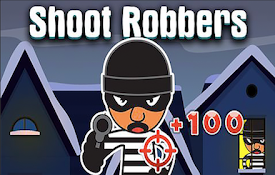 Shoot Robbers - HTML5 Game