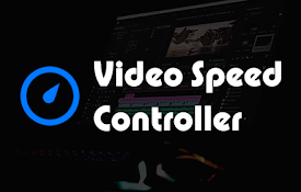 Video Speed Controller