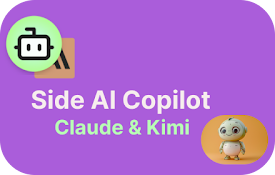 Side Chat AI Copilot Kimi &amp; Claude 可一键网页总结，翻译，自定义提示词和继续对话